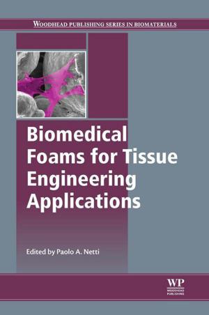 Cover of the book Biomedical Foams for Tissue Engineering Applications by N. Thejo Kalyani, Hendrik C. Swart, Sanjay J. Dhoble