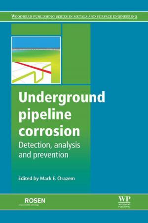 Cover of the book Underground Pipeline Corrosion by Ric Price, J. Kevin Baird, S.I. Hay