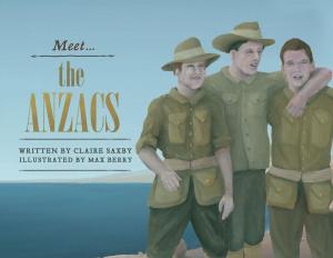 Cover of the book Meet... the ANZACs by Amanda Hampson