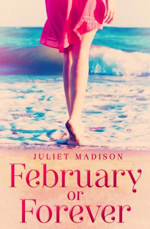 Cover of the book February Or Forever (Tarrin's Bay, #2) by Sarah Barrie