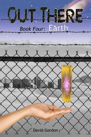 Cover of the book Out There: Book Four: Earth by Simon Jenner