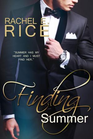 Cover of the book Finding Summer by Rachel E. Rice