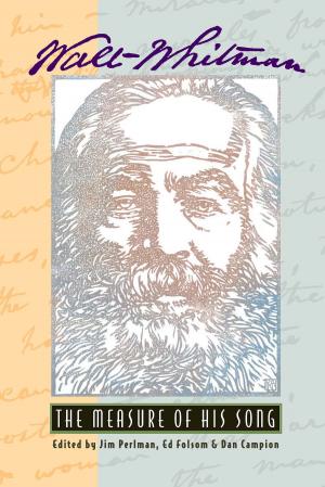 bigCover of the book Walt Whitman: The Measure of His Song by 