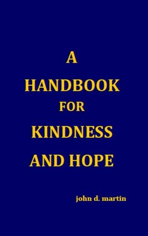 Book cover of A Handbook for Kindness and Hope