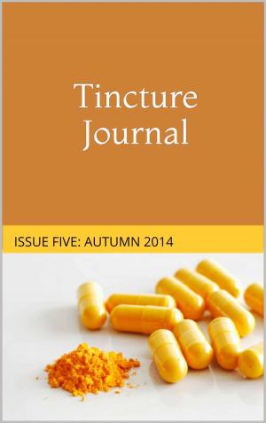 Cover of Tincture Journal Issue Five (Autumn 2014)