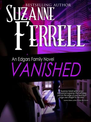 Cover of VANISHED, A Romantic Suspense Novel