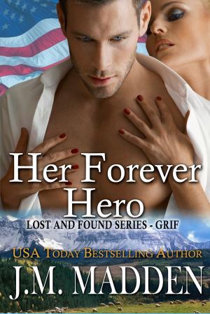 Cover of the book Her Forever Hero by Liza Marklund
