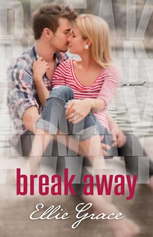 Cover of the book Break Away by Sheri Fredricks
