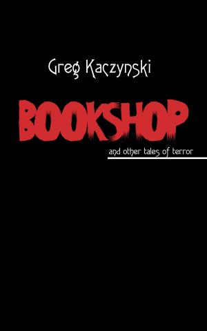 bigCover of the book Bookshop and Other Tales of Terror by 