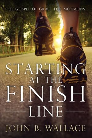 Book cover of Starting at the Finish Line