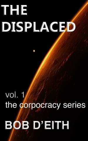 Cover of the book The Displaced by Daniel Zazitski