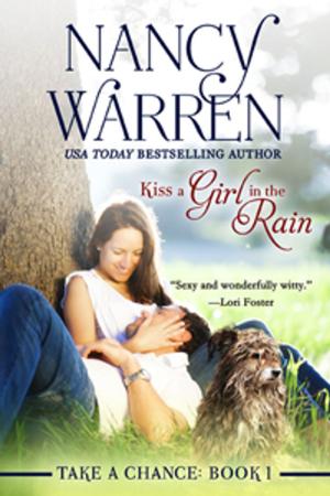 Book cover of Kiss a Girl in the Rain, Take a Chance, Book 1