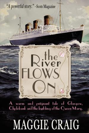 Book cover of The River Flows On