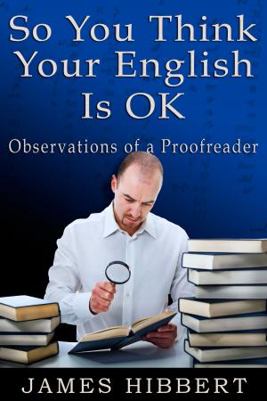 Book cover of So You Think Your English Is OK