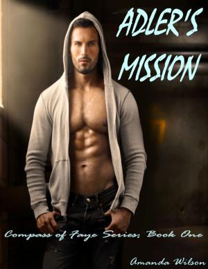 Cover of the book Adler's Mission by Lola Taylor
