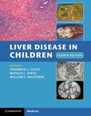 Cover of the book Liver Disease in Children by Remco van der Hofstad
