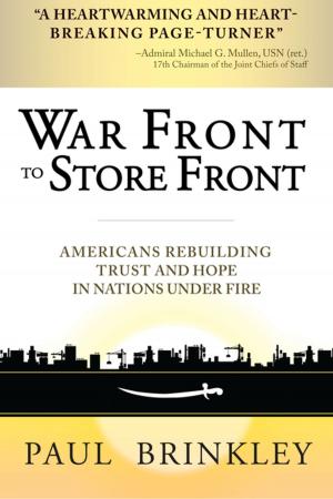 Cover of the book War Front to Store Front by Douglas Wilson