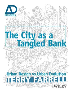 Cover of the book The City As A Tangled Bank by Janet M. Ruane