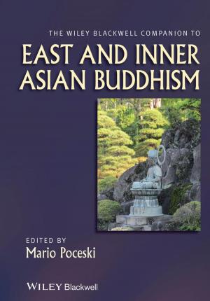 Cover of The Wiley Blackwell Companion to East and Inner Asian Buddhism