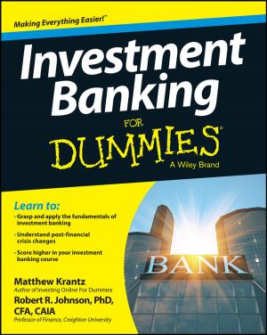 Cover of the book Investment Banking For Dummies by Jane Palmer, Joanne Stone, Keith Eddleman, Mary Duenwald