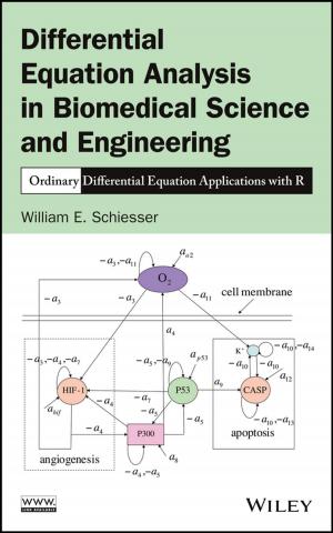 Cover of the book Differential Equation Analysis in Biomedical Science and Engineering by Brinley Platts, Elizabeth Kuhnke, Kate Burton