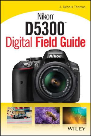 Book cover of Nikon D5300 Digital Field Guide