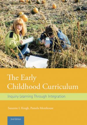 Cover of the book The Early Childhood Curriculum by Kirsten Harris