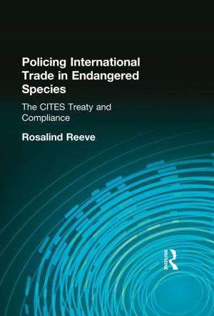 Cover of the book Policing International Trade in Endangered Species by Martin Stephenson