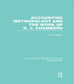 Cover of the book Accounting Methodology and the Work of R. J. Chambers (RLE Accounting) by Susan Young