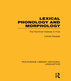 Cover of Lexical Phonology and Morphology (RLE Linguistics A: General Linguistics)