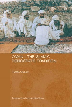 Cover of the book Oman - The Islamic Democratic Tradition by Anne-Marie Quigg
