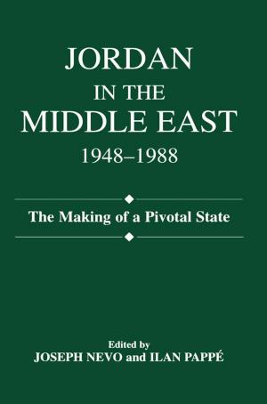 Cover of the book Jordan in the Middle East, 1948-1988 by Jo Mackiewicz, Isabelle Thompson