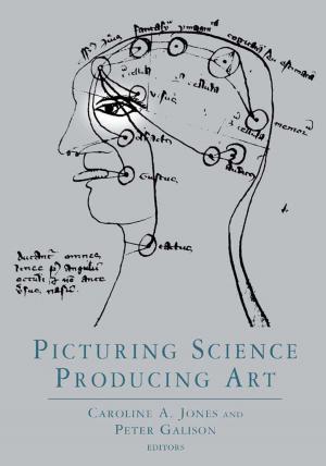 Cover of the book Picturing Science, Producing Art by Lyle B. Steadman, Craig T. Palmer