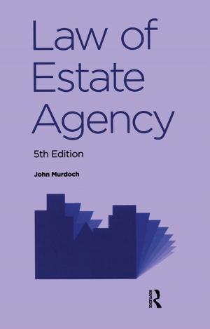 Cover of the book Law of Estate Agency by Shih-Yang Lin, Ngoc Thanh Thuy Tran, Sheng-Lin Chang, Wu-Pei Su, Ming-Fa Lin
