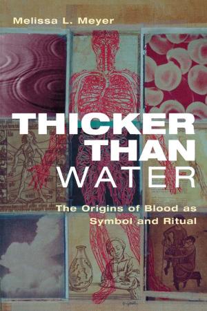 Cover of the book Thicker Than Water by John Agnew