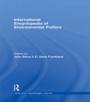 Cover of the book International Encyclopedia of Environmental Politics by Gemma Corradi Fiumara