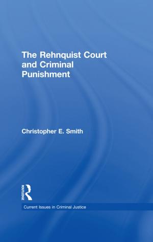 Cover of the book The Rehnquist Court and Criminal Punishment by Robert A Lewis, Marvin B Sussman