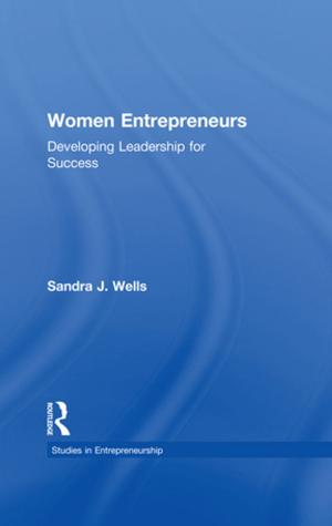 Cover of the book Women Entrepreneurs by Lien Luu, Jonquil Lowe, Jason Butler, Tony Byrne
