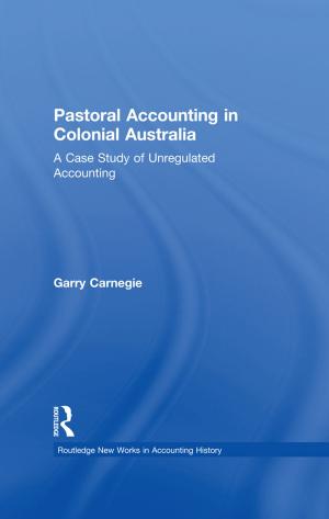 Cover of the book Pastoral Accounting in Colonial Australia by Weiying Zhang