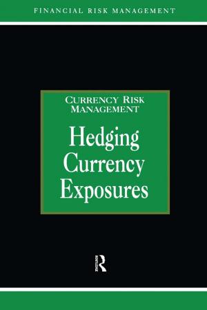 Cover of the book Hedging Currency Exposure by John Shand