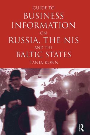 Cover of the book Guide to Business Info on Russia, the NIS, and the Baltic States by Reuven Aharoni