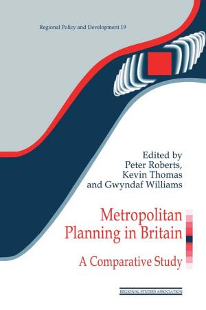 Cover of the book Metropolitan Planning in Britain by Sheryn Spencer-Waterman