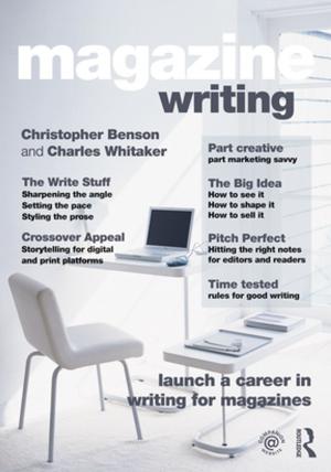 Cover of the book Magazine Writing by David Fairris