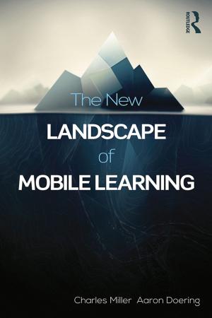 Cover of the book The New Landscape of Mobile Learning by Frank Coffield, Sheila Edward, Ian Finlay, Ann Hodgson, Ken Spours, Richard Steer