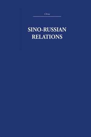 Cover of the book Sino-Russian Relations by David Ian Rabey, David I. Rabey