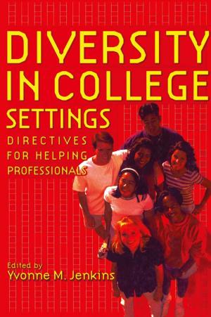 Cover of the book Diversity in College Settings by Stephen McGovern, Charles C. Euchner