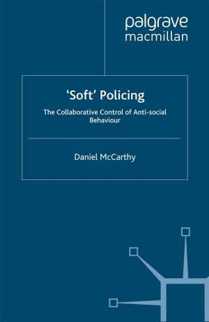 Cover of the book 'Soft' Policing by T. Klikauer