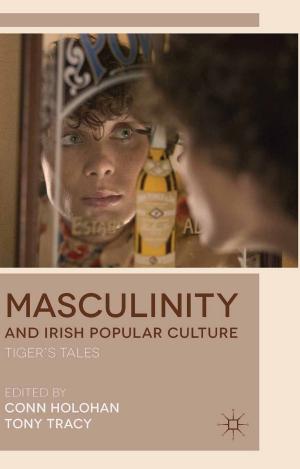 Cover of the book Masculinity and Irish Popular Culture by Sharon Gartner