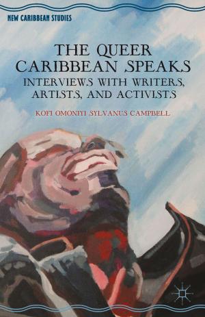 Cover of the book The Queer Caribbean Speaks by C. Moss, J. Schipper