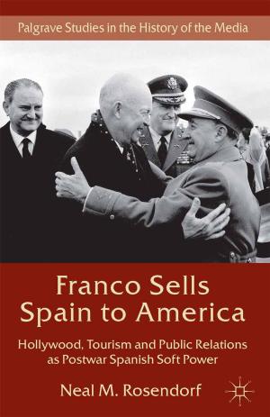 Cover of the book Franco Sells Spain to America by G. Bistoen